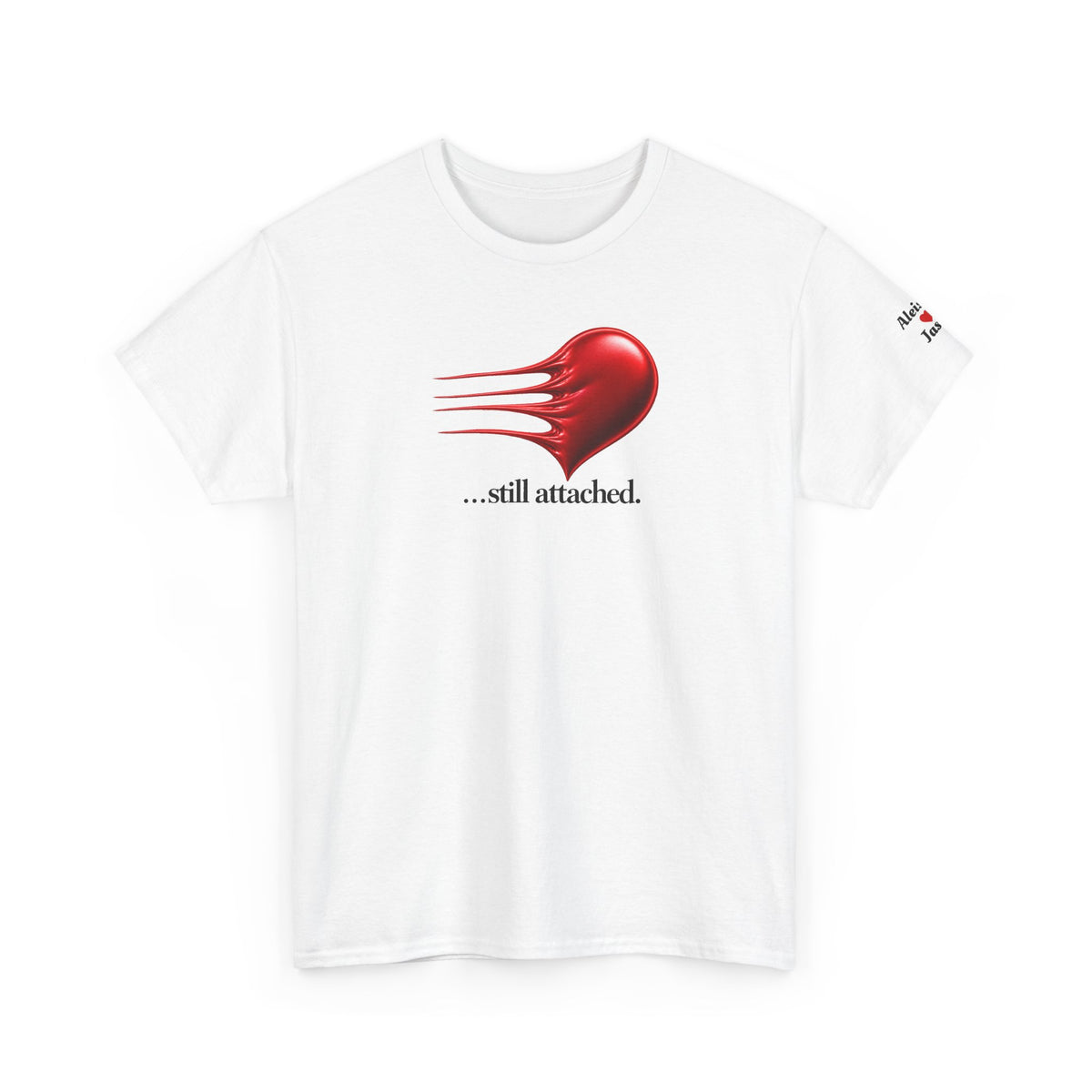 Personalize this Couples T-Shirt A little stretched...Still Attached - for those with longevity