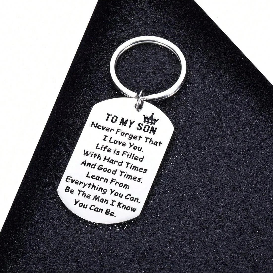 Inspirational Gift To My Son Never Forget Keychain