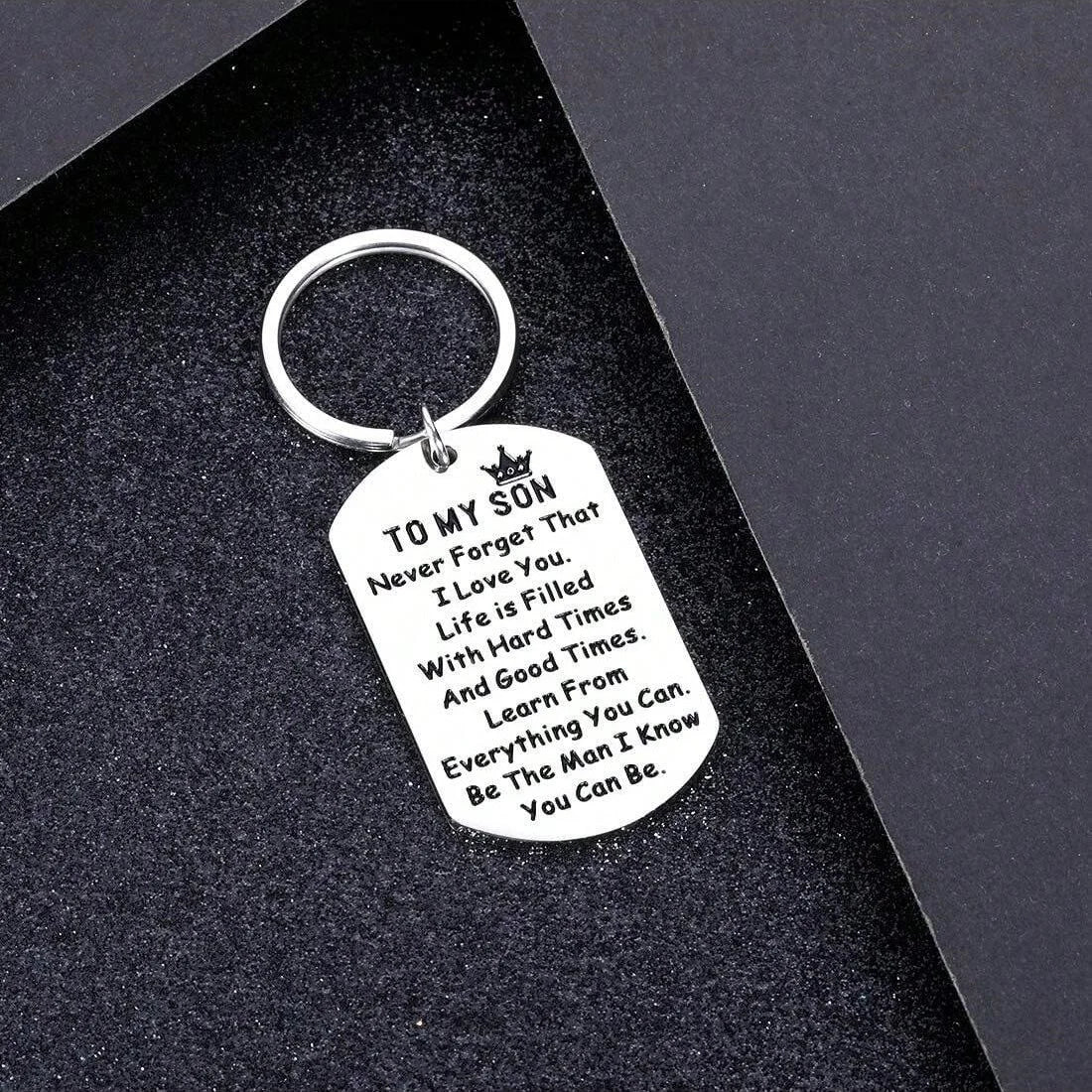 Inspirational Gift To My Son Never Forget Keychain