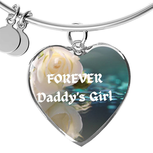Forever Daddy's Girl Heart Bangle Bracelet, Daddy Daughter Gift