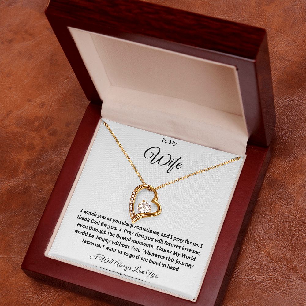 To My Wife- I Pray for us. - Forever Love Necklace