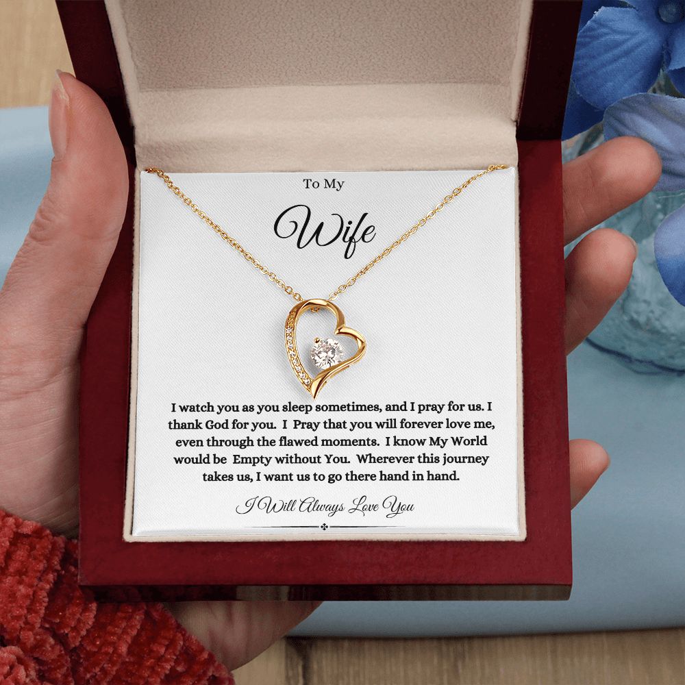 To My Wife- I Pray for us. - Forever Love Necklace