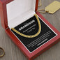 To My Grandson | Always Remember I Love You - Cuban Link Chain