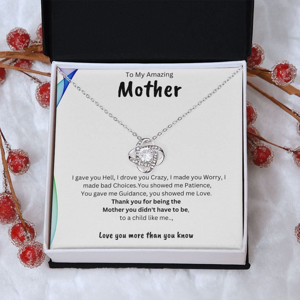 To My Amazing Mother - A Child Like Me - Love Knot Necklace