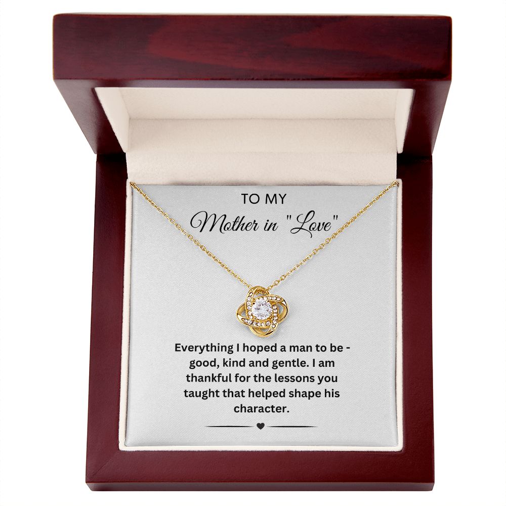 To My Mother in "Love" - The Lessons You Taught Him - Love Knot Necklace