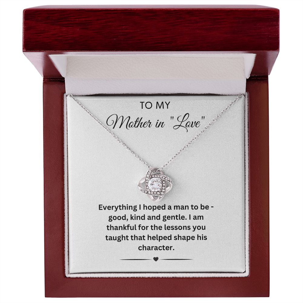 To My Mother in "Love" - The Lessons You Taught Him - Love Knot Necklace