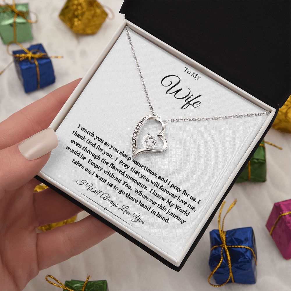 To My Wife- I Pray for us. - Forever Love Necklace