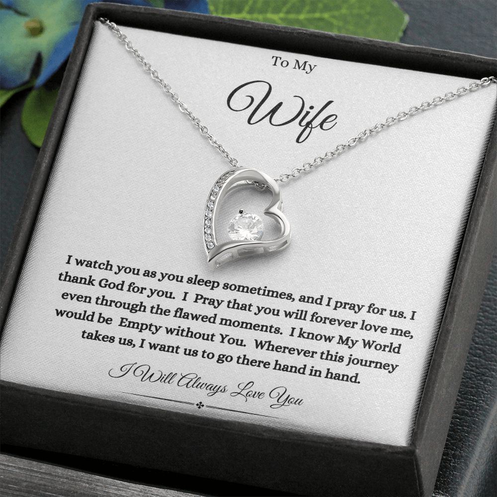 To My Wife- I Pray for us. - Forever Love Necklace