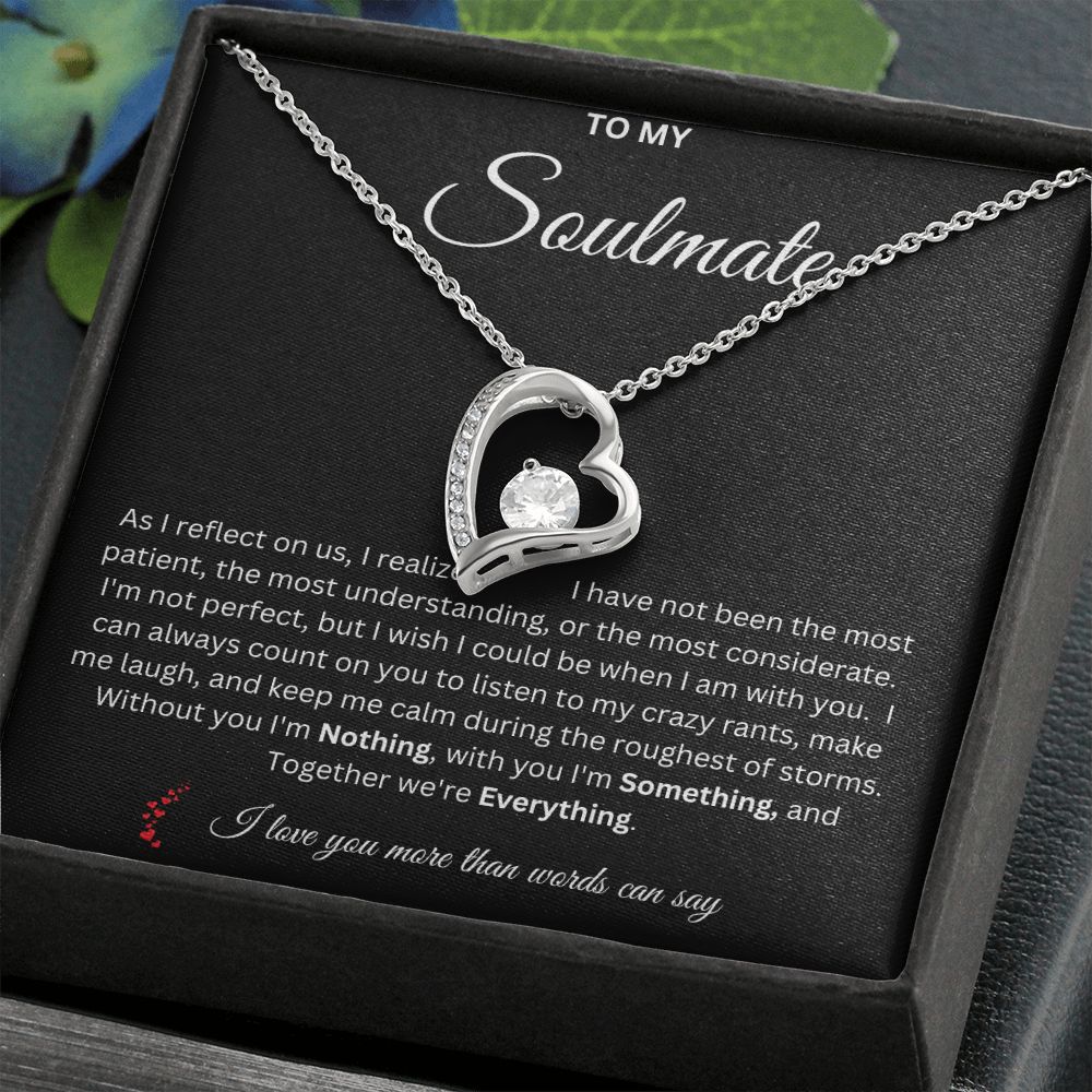 Soulmate - Together we're Everything - love necklace