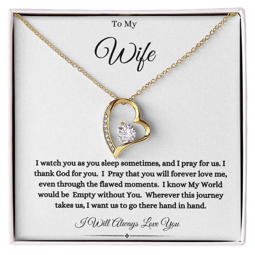 To My Wife- I Pray for us. - Forever Love Necklace