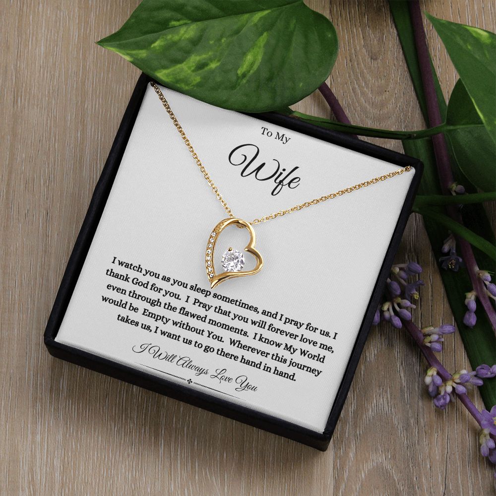 To My Wife- I Pray for us. - Forever Love Necklace