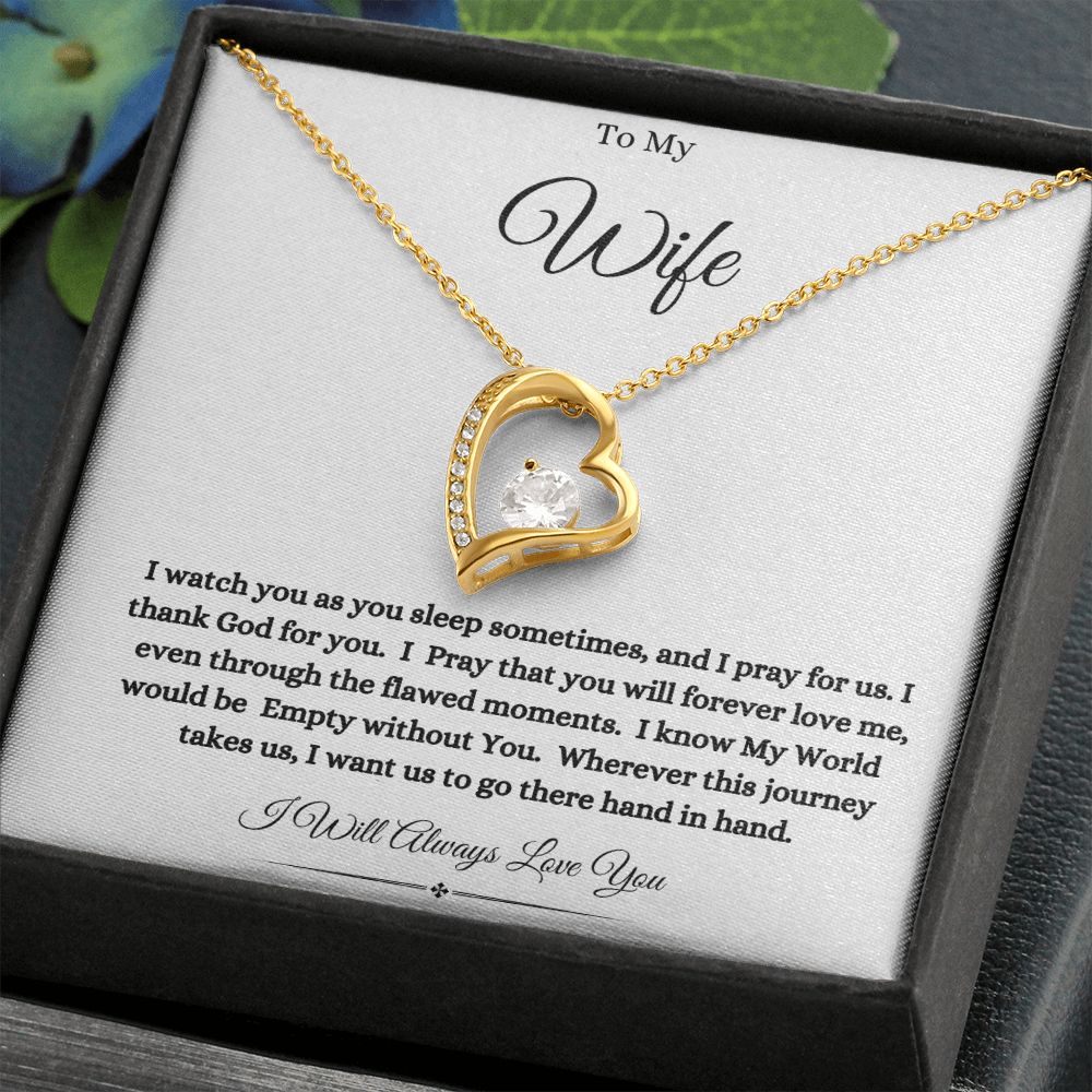 To My Wife- I Pray for us. - Forever Love Necklace