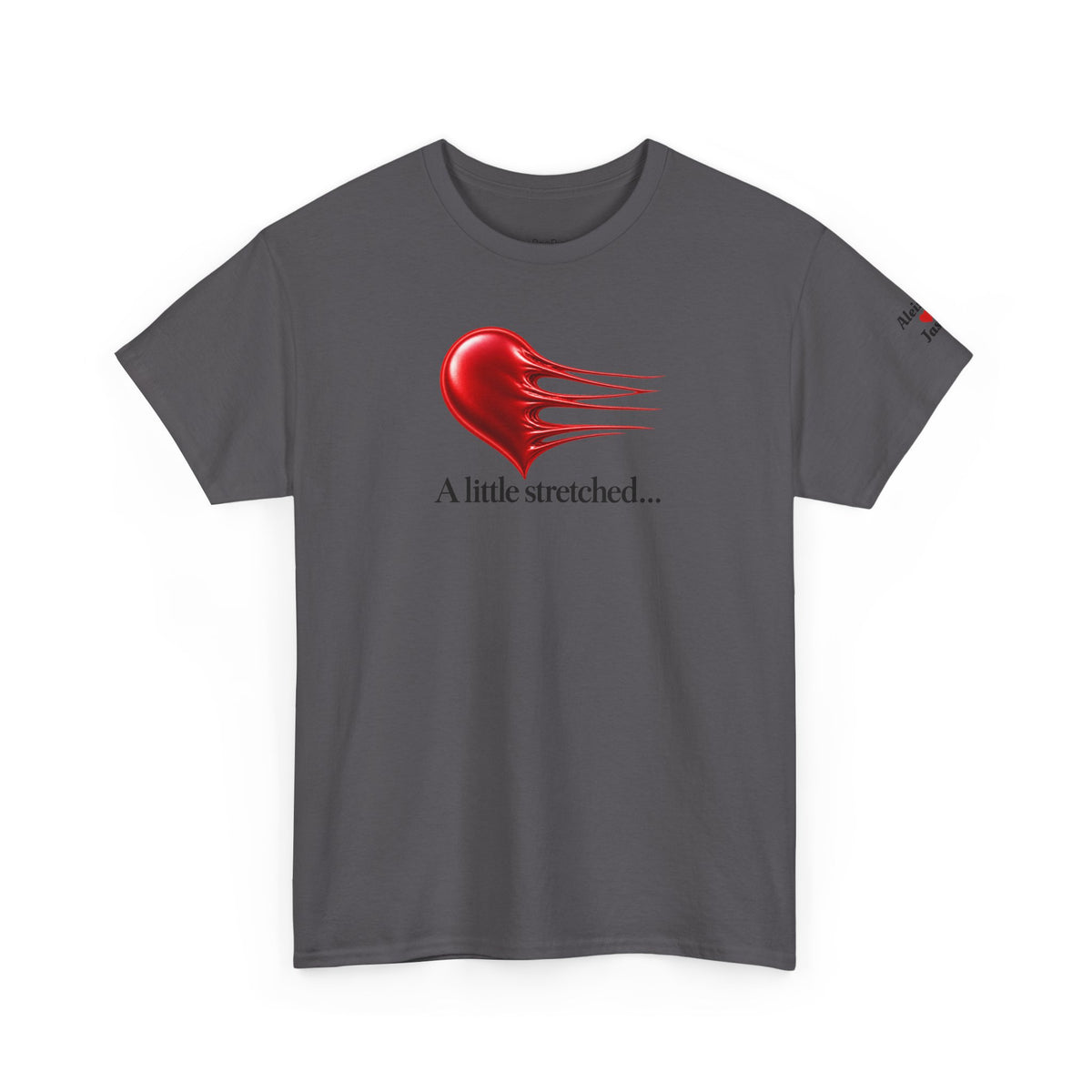 Personalize this Couples T-Shirt A little stretched...Still Attached - for those with longevity