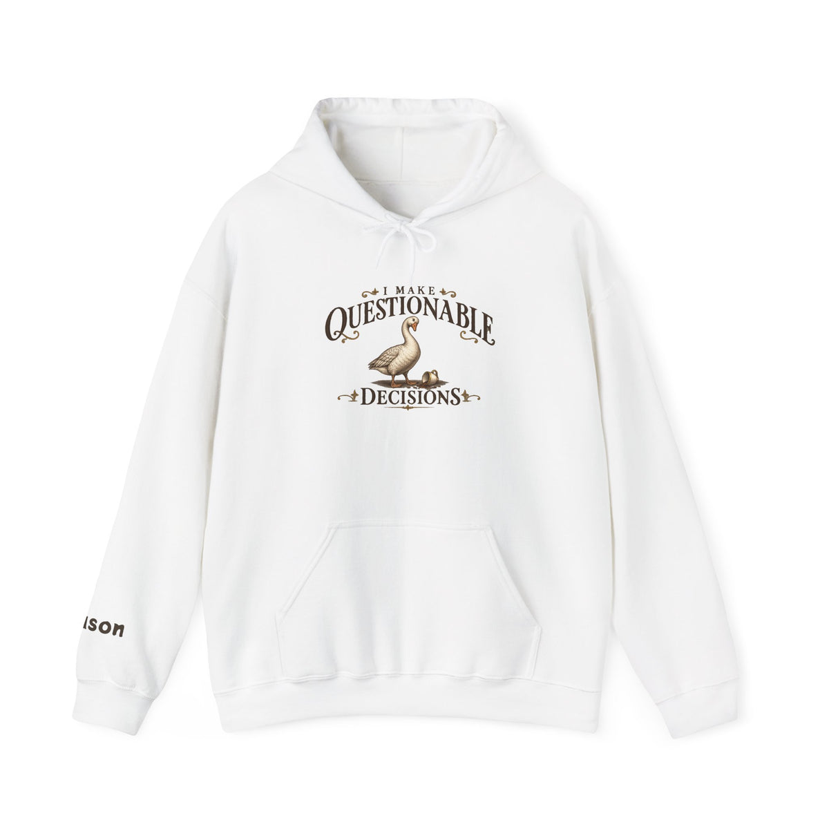 Copy of Personalized “Questionable Decisions” Hoodie With Custom Sleeve Name