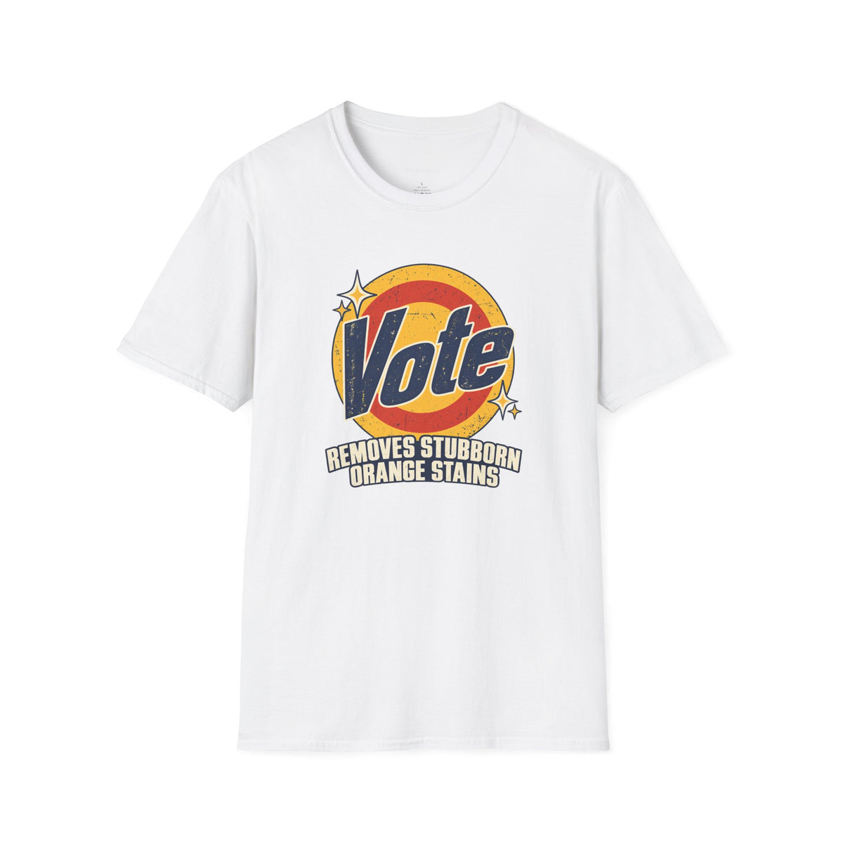 Vote Removes Stubborn Orange Stains Political Humor T-Shirt