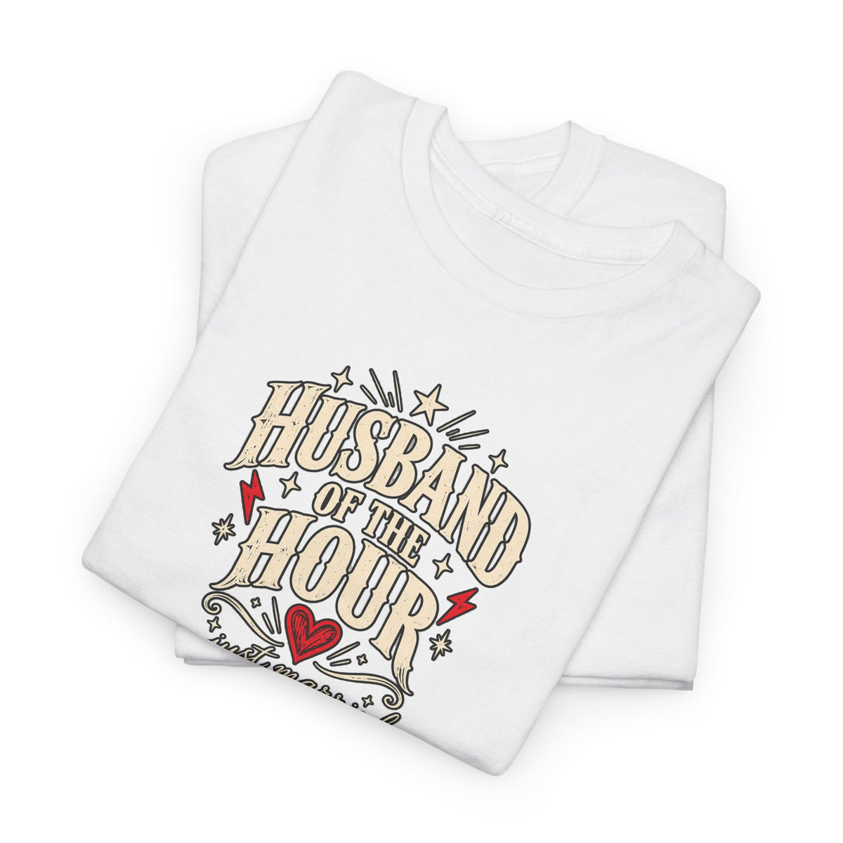 Husband Hour Graphic T-Shirt