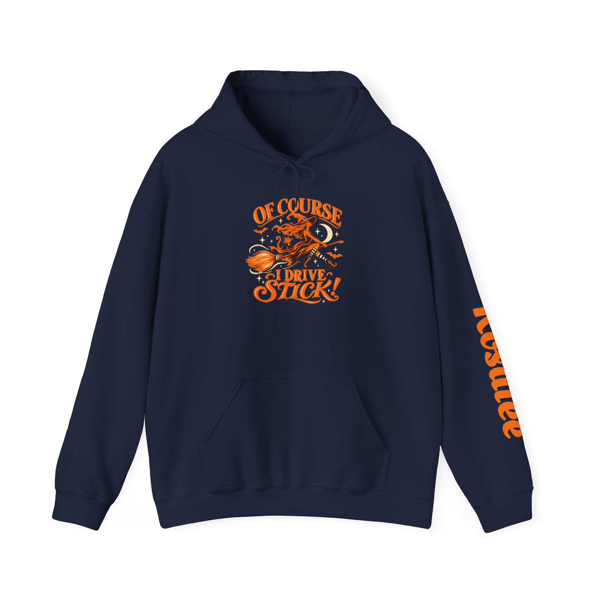Hoodie — "Of Course I Drive Stick" Retro Broomstick Driver Hooded Sweatshirt