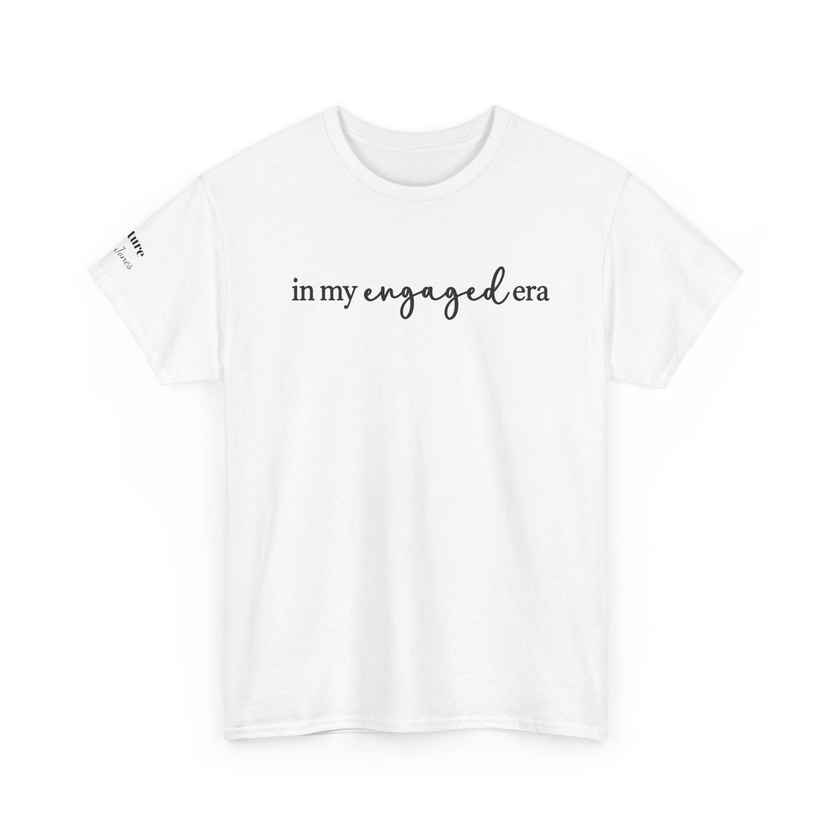 Personalized “In My Engaged Era” T-Shirt With Future Last Name