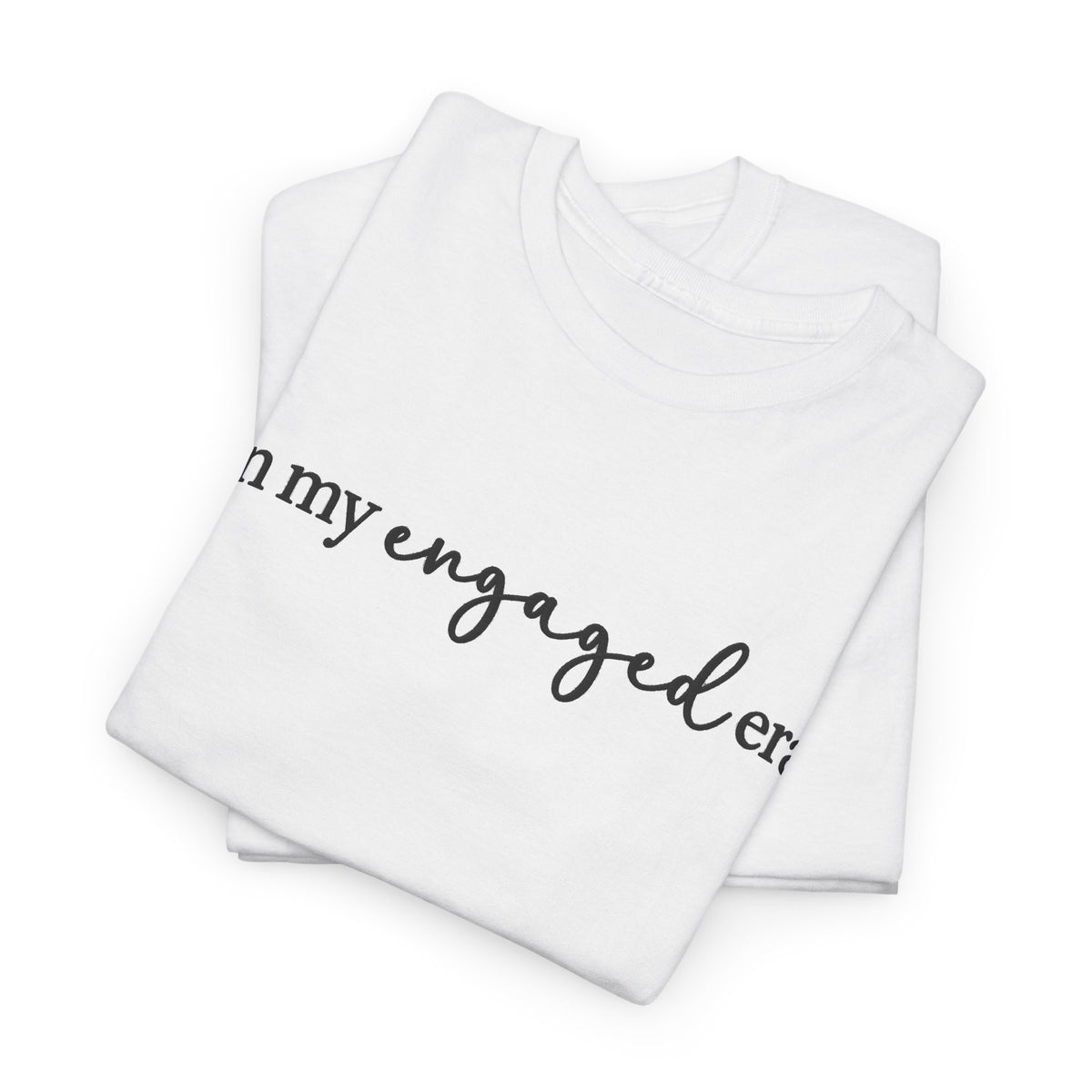 Personalized “In My Engaged Era” T-Shirt With Future Last Name