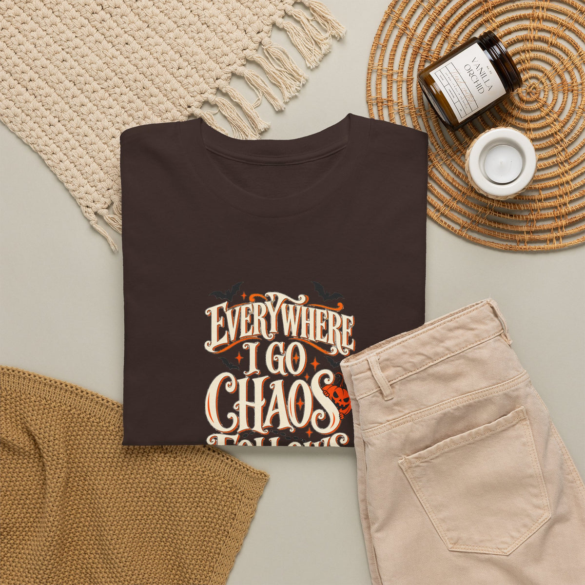 Everywhere You Go, Chaos Follows Graphic T-Shirt