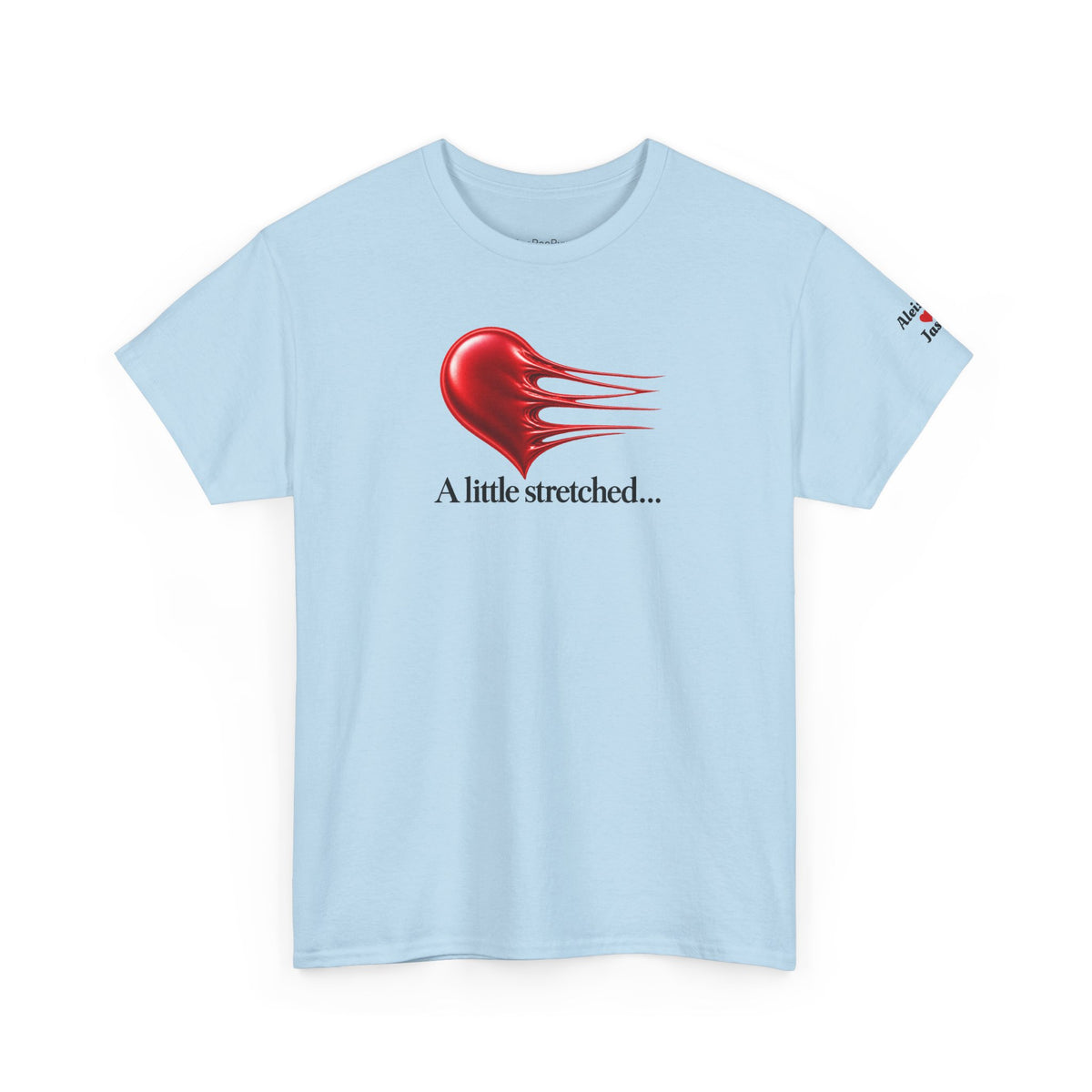 Personalize this Couples T-Shirt A little stretched...Still Attached - for those with longevity