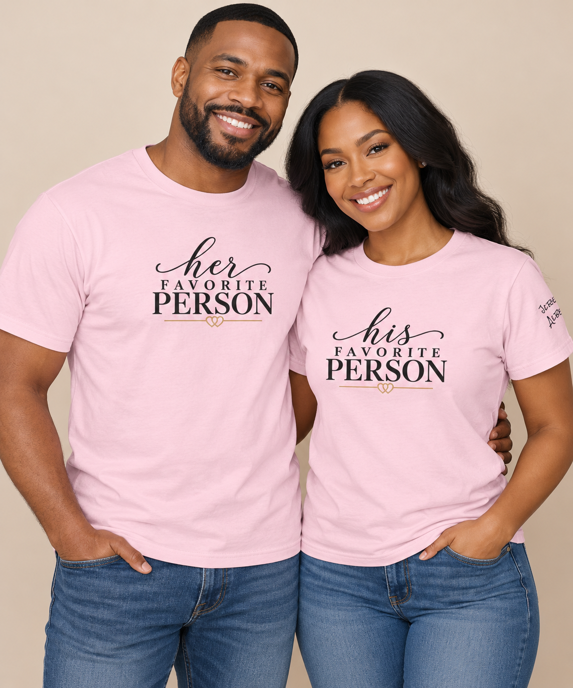 His Favorite Person T-Shirt-Personalize with Both names on sleeve