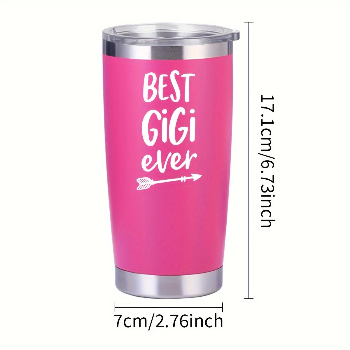 Best Gigi, Best Sister, Ever 20oz Stainless Steel Straight Coffee Cup