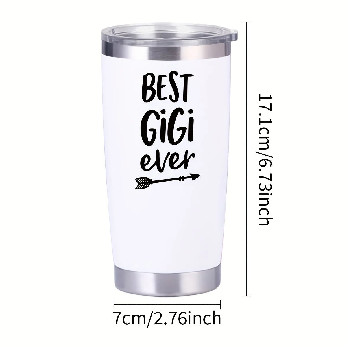 Best Gigi, Best Sister, Ever 20oz Stainless Steel Straight Coffee Cup