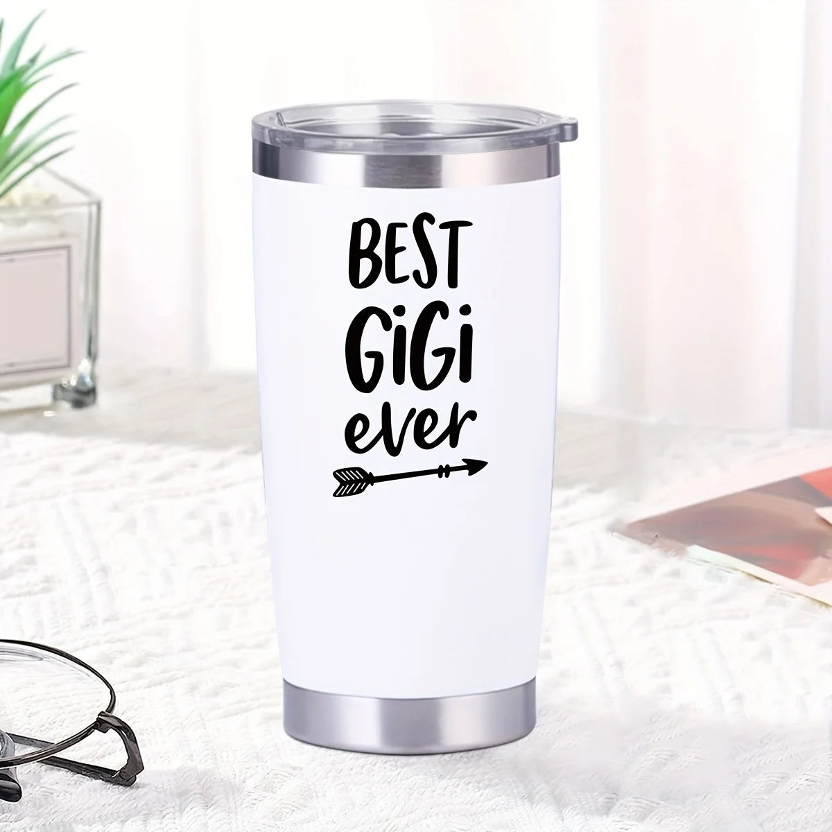 Best Gigi, Best Sister, Ever 20oz Stainless Steel Straight Coffee Cup