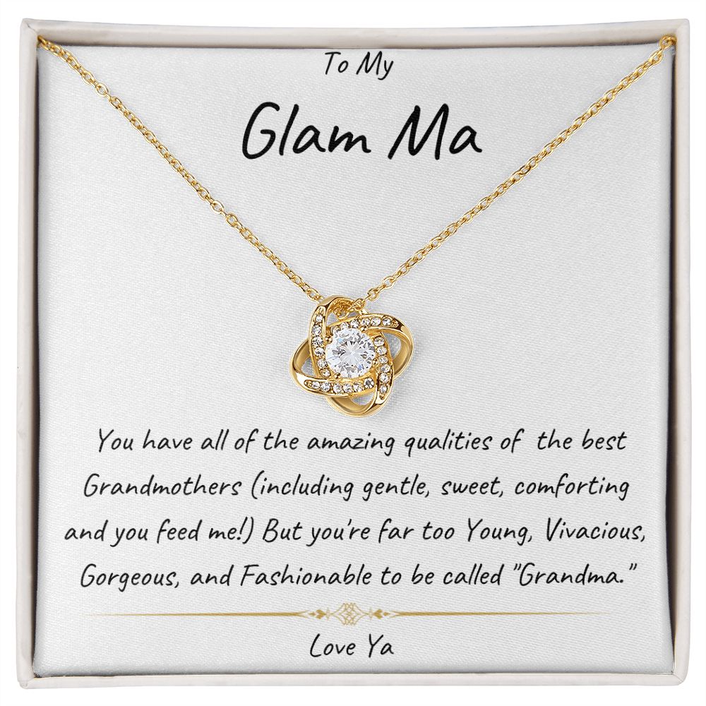 To Glam Ma - The Fashionable one (Love Knot)