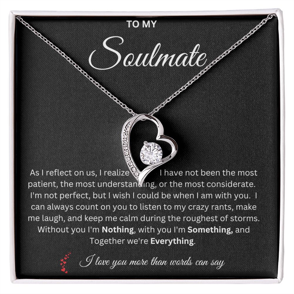 Soulmate - Together we're Everything - love necklace