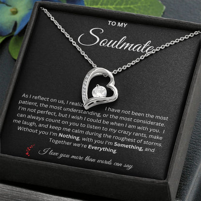 Soulmate - Together we're Everything - love necklace