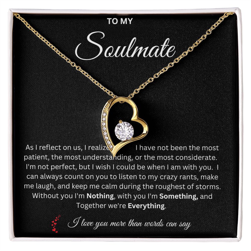 Soulmate - Together we're Everything - love necklace